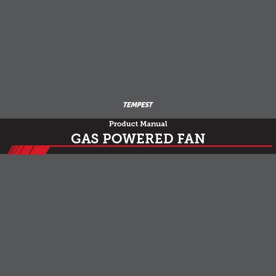 OWNERS MANUAL - Direct Drive and Belt Drive GAS POWERED FAN